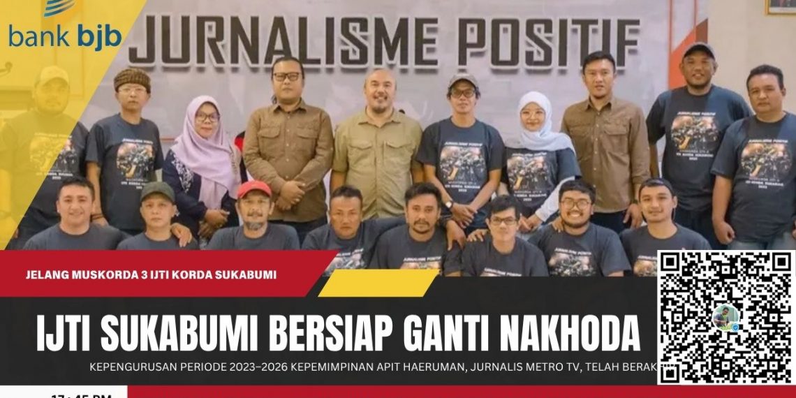 IJTI Sukabumi Raya Bersiap Ganti Nakhoda, Satu Nama Sudah Ambil Formulir Ketua