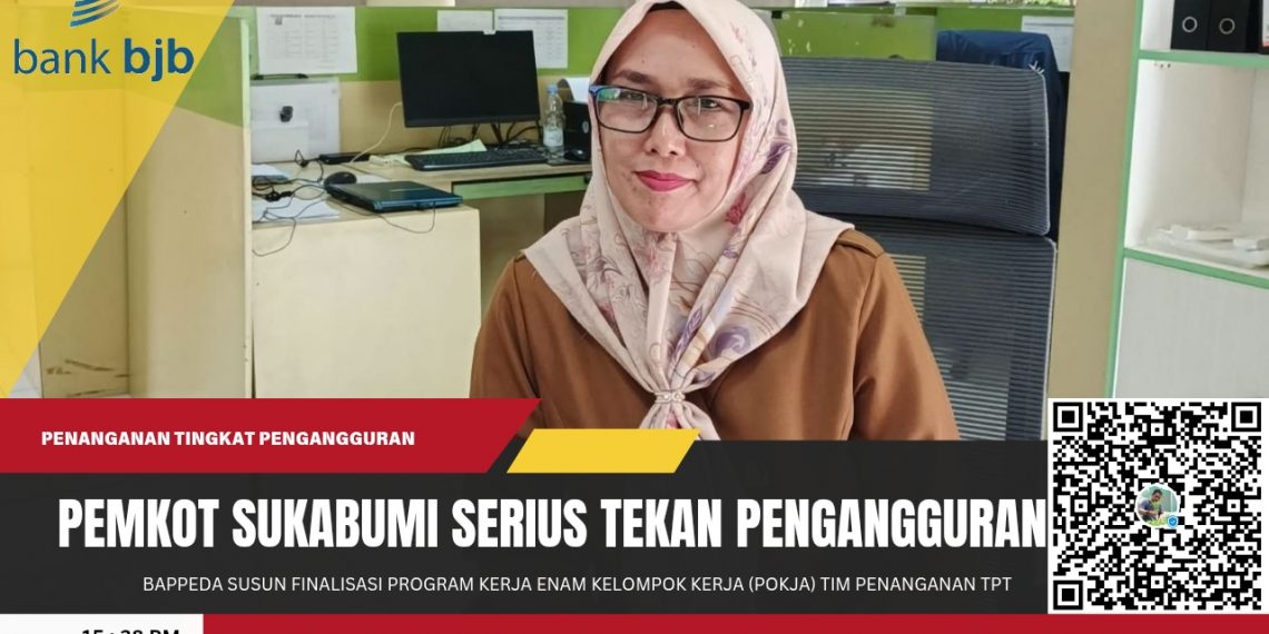 Enam Pokja Dikerahkan, Pemerintah Kota Sukabumi Serius Tekan Pengangguran